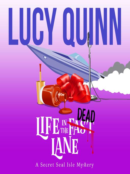 Title details for Life in the Dead Lane by Lucy Quinn - Available